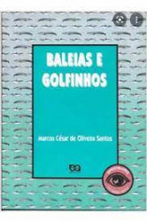 Capa de Baleias e golfinhos - Marcos César de Oliveira Santos