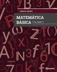Capa de Matemática Básica vol.2 - Ademir Sartim