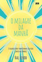 Capa de O milagre da manhã para se tornar um milionario - 