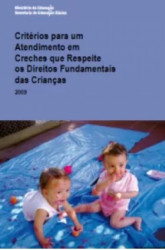 Capa de Critérios para um atendimento em creches que respeite os direitos fundamentais das crianças - Ministério da Educação e Secretaria de Educação Básica
