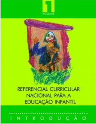 Capa de Referencial Curricular Nacional para a Educação Infantil volume 1 - Ministério da Educação e Secretaria de Educação Básica