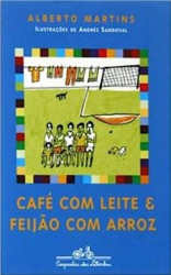 Capa de Café-Com-Leite e Feijão-Com-Arroz - Alberto Martins
