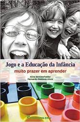 Capa de Jogo e a Educação da Infância - Aline Sommerhalder e Fernando Donizete Alves