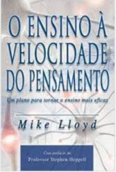 Capa de O ensino à velocidade do pensamento - Mike Lloyd