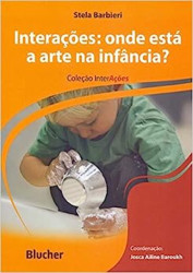 Capa de Interações: onde está a arte na infância? - Stela Barbieri