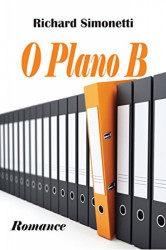 Capa de O Plano B - Richard Simonetti