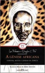 Capa de A Gênese Africana - Leo Frobenius e Douglas C. Fox (autores); Dinah de Abreu Azevedo (tradutora)