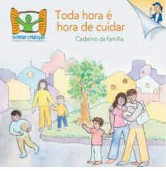 Capa de Toda hora é hora de cuidar - Prefeitura de São Paulo; Unicef; Fapesp; USP