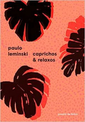 Capa de Caprichos e relaxos - Paulo Leminski