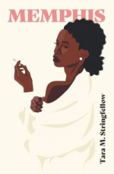 Capa de Memphis - Tara M. Stringfellow
