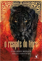Capa de O resgate do tigre - Colleen Houck