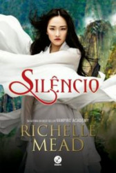 Capa de Silêncio - Richelle Mead