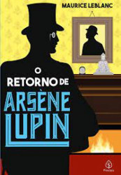 Capa de O Retorno de Arsene Lupin - Maurice Leblanc