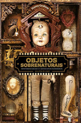 Capa de Objetos sobrenaturais - Stacey Graham