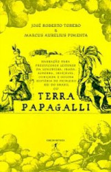 Capa de Terra Papagalli - José Roberto e Marcus Aurelius Pimenta
