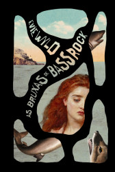 Capa de As bruxas de Bassrock - Evie Wyld