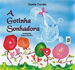 Capa de A gotinha sonhadora - Gisélia Curvêlo