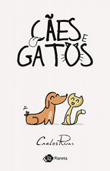 Capa de Cães e gatos - Carlos Ruas