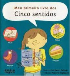 Capa de Meu primeiro livro dos cinco sentidos - Henri fellner