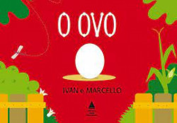 Capa de O ovo - Ivan; Marcello