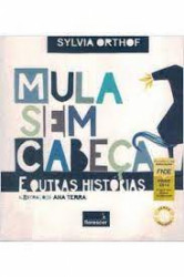 Capa de Mula sem cabeça e outras histórias - Sylvia Orthof