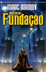 Capa de Origens da fundação - Isaac Asimov
