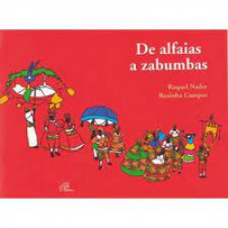 Capa de De alfaias a zabumbas - Raquel Nader; Rosinha Campos