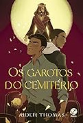 Capa de Os garotos do cemitério - Aiden Thomas