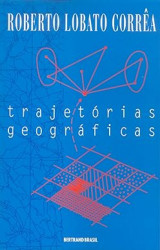 Capa de Trajetorias geográficas - Roberto Lobato Correa