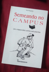 Capa de Semeando no Campus - Raul Nogueira