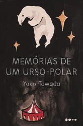 Capa de Memórias de um urso polar - Yoko Tawada