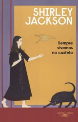 Capa de Sempre vivemos no castelo - Shirley Jackson