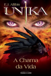 Capa de A chama da vida - E. J. Allibis