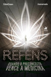 Capa de Reféns - Fábio Duran e Joana Maria
