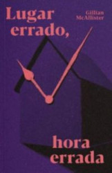 Capa de Lugar errado, hora errada - Gillian McAllister
