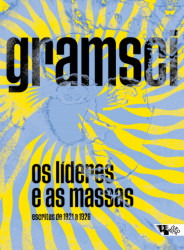 Capa de Os líderes e as massas - Antonio Gramsci