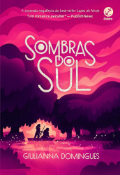 Capa de Sombras do Sul - Giulianna Domingues