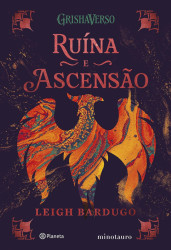 Capa de Ruína e ascensão - Leigh Bardugo