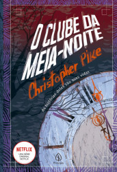 Capa de O clube da meia-noite - Christopher Pike