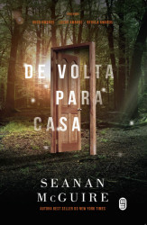 Capa de De volta para casa - Seanan McGuire