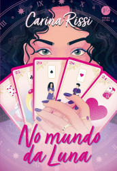 Capa de No mundo da Luna - Carina Rissi