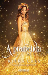 Capa de A prometida - Kiera Cass