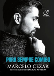 Capa de Para sempre comigo - Marcelo Cezar