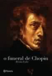 Capa de O funeral de Chopin - Benita Eisler