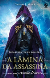 Capa de A lâmina da assassina - Sarah J. Maas