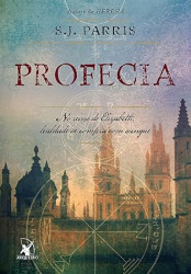 Capa de Profecia - S. J. Parris