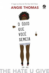 Capa de O ódio que você semeia - Angie Thomas