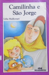 Capa de Camilinha e São Jorge - Lília Malferrari