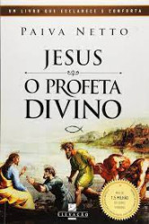 Capa de Jesus: O profeta Divino - Paiva Netto