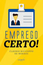 Capa de Emprego certo - Claudio Ricciippo de Moraes